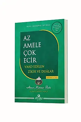 Az Amele Çok Ecir Vaad Edilen Zikir Ve Dualar 1. Cilt - 9