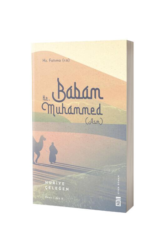 Babam Hz. Muhammed - Timaş Yayınları