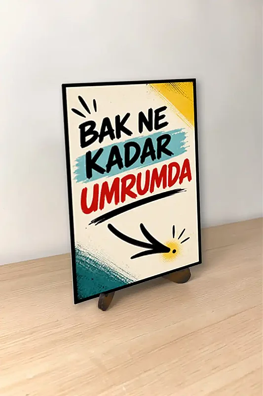 Bak Ne Kadar Umrumda MiniDekor Magnet Ayaklı 9×13,5 cm - 3