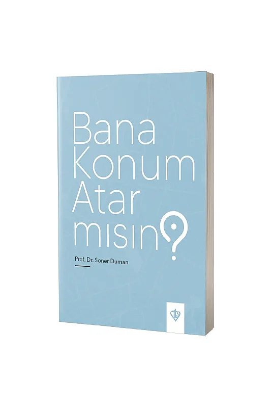 Bana Konum Atarmısın - Diyanet Vakfı Yayınları