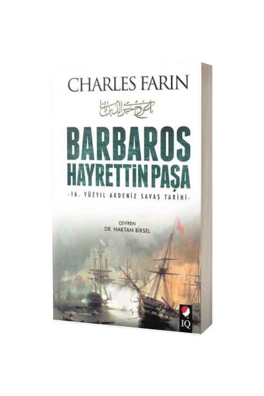 Barbaros Hayrettin Paşa - IQ Kültür Sanat Yayıncılık