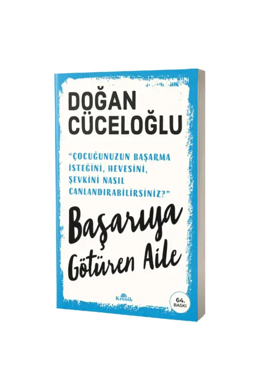 Başarıya Götüren Aile - Kronik Kitap