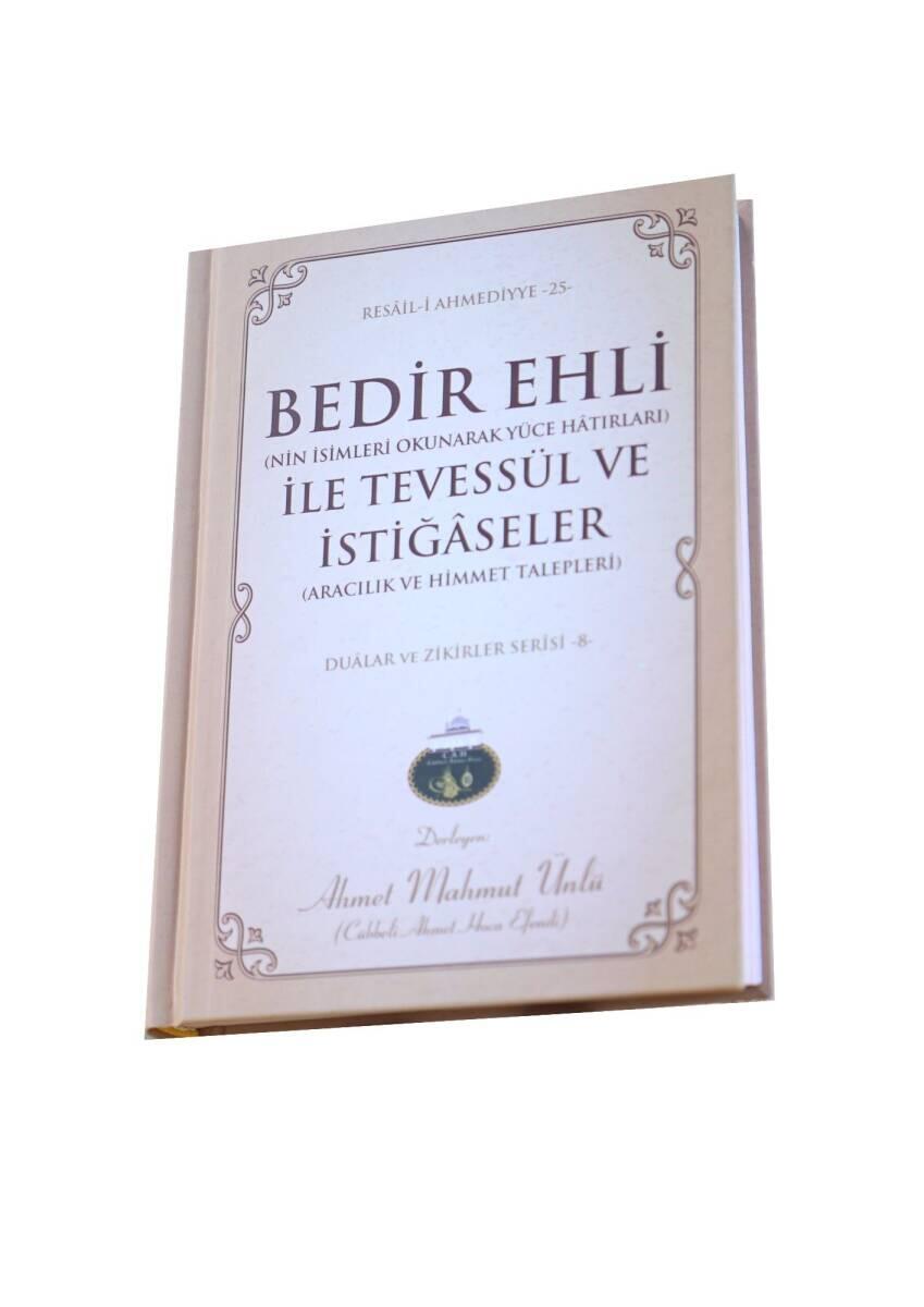 Bedir Ehli İle Tevessül Ve İstiğaseler - 1