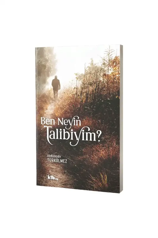 Ben Neyin Talibiyim - KTB Kitap