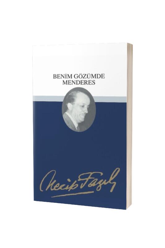 Benim Gözümde Menderes - Büyük Doğu Yayınları