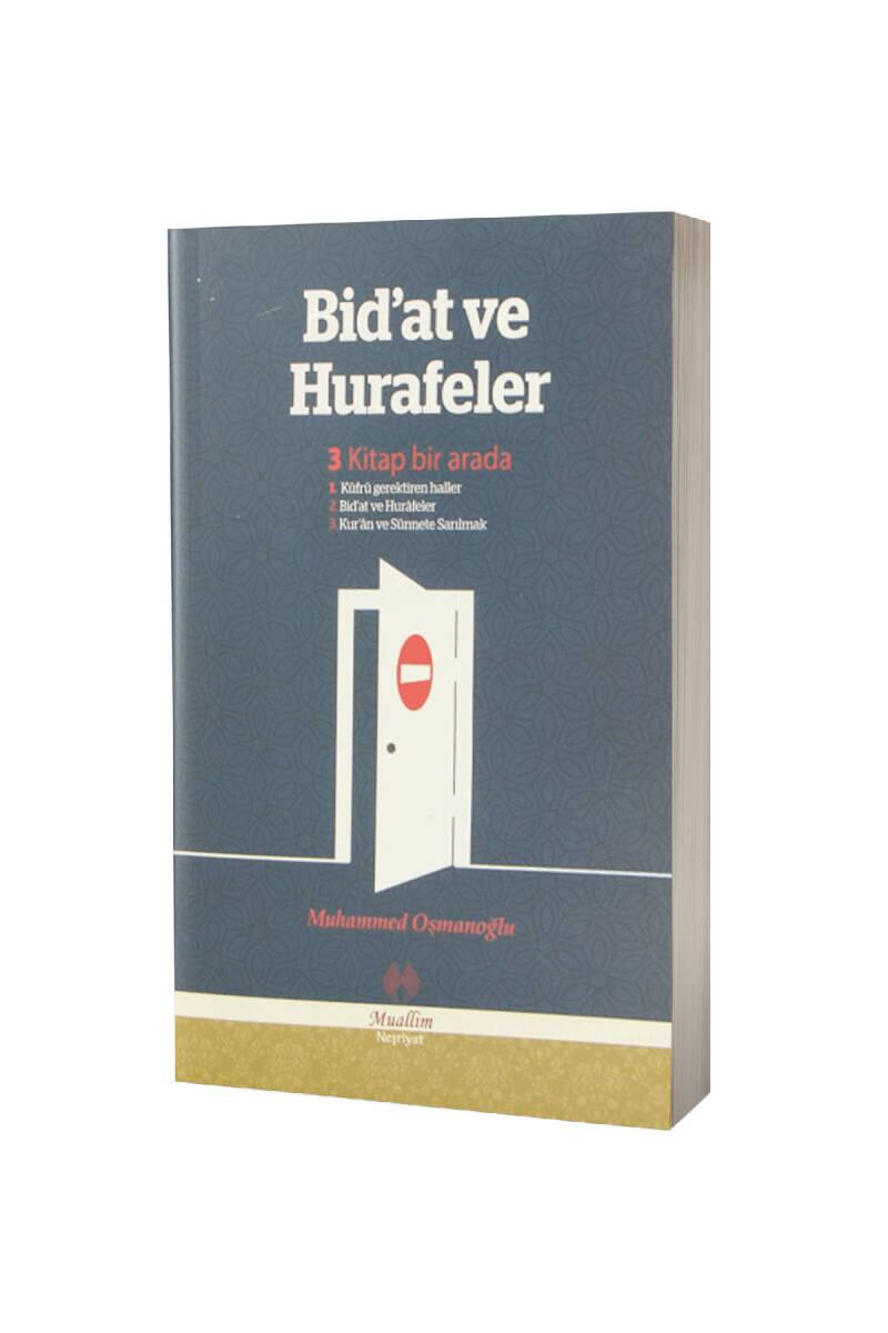 Bidat ve Hurafeler - 1