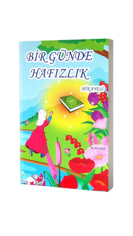 Bir Günde Hafızlık Hikayesi - Kitapkalbi Yayıncılık