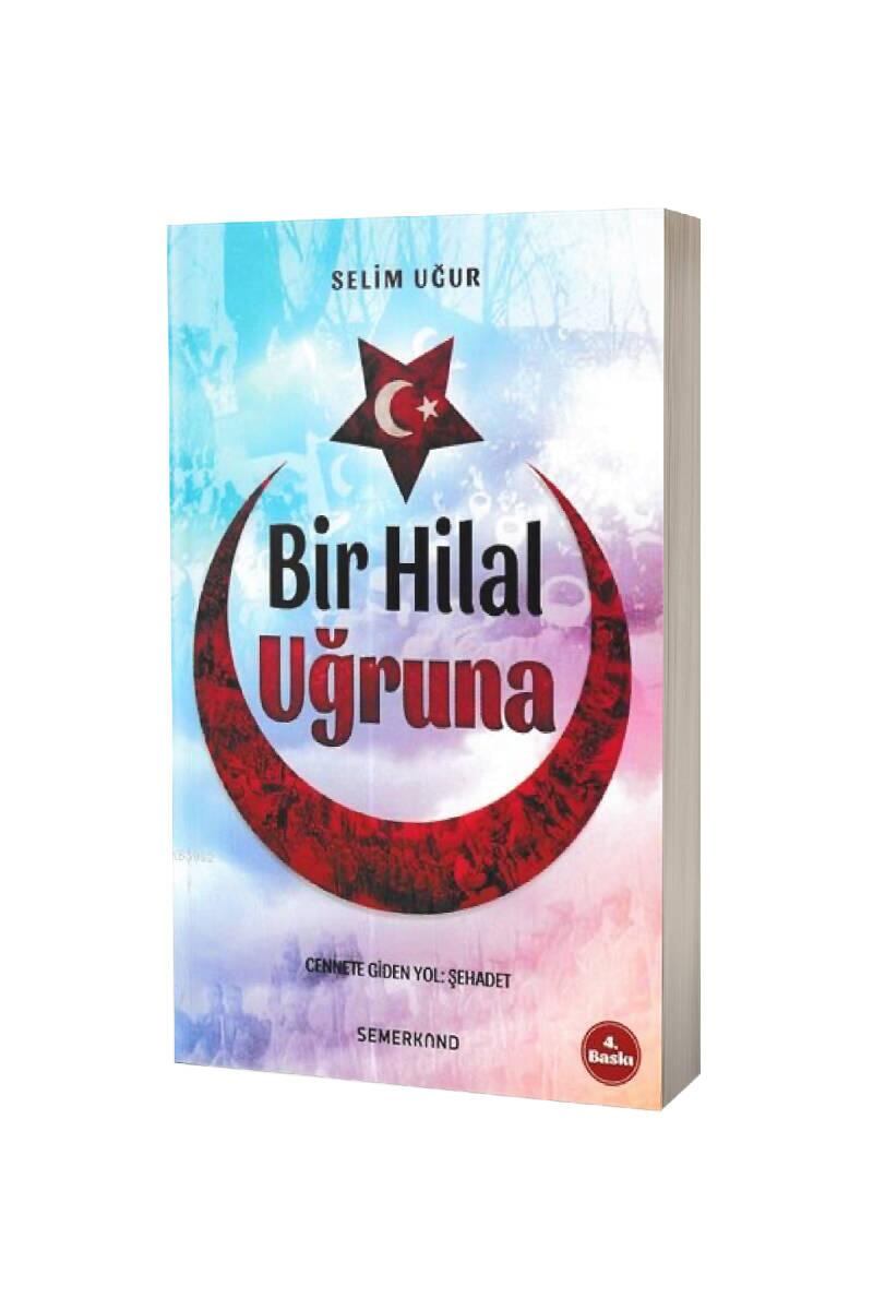 Bir Hilal Uğruna - 1