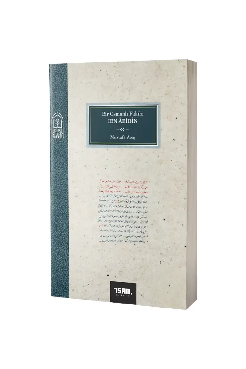 Bir Osmanlı Fakihi İbn Abidin - 1