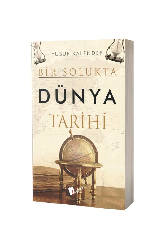Bir Solukta Dünya Tarihi - Lopus Yayınları