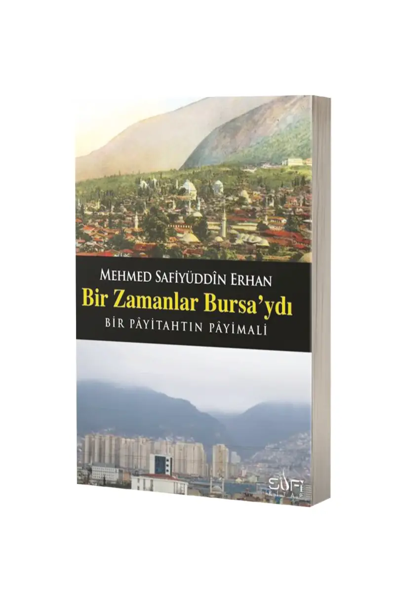 Bir Zamanlar Bursaydı - 1
