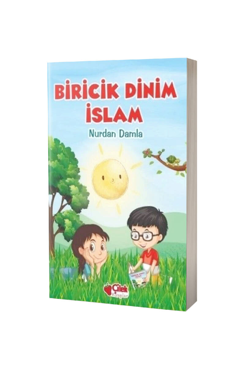 Biricik Dinim İslam - 1