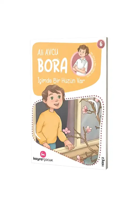 Bora İçimde Bir Hüzün Var - Kayra Çocuk