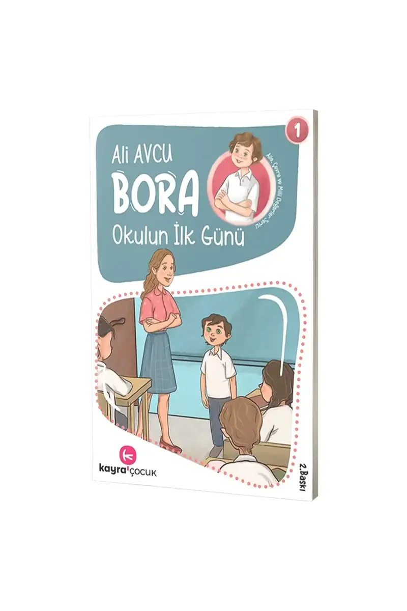 Bora Okulun İlk Günü - 1