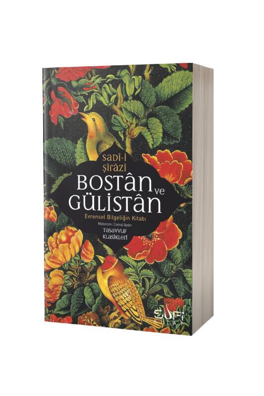 Bostan ve Gülistan - Sufi Kitap