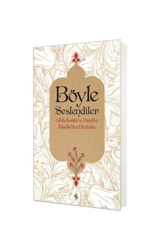 Böyle Seslendiler - Semerkand Yayınları