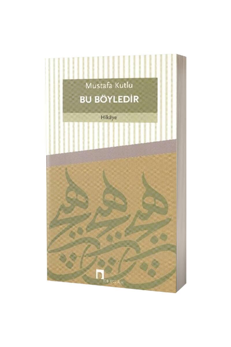 Bu Böyledir - 1