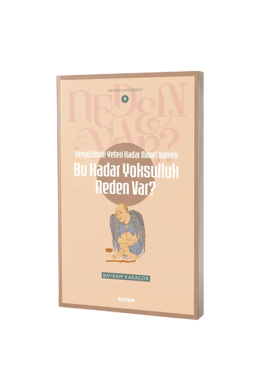 Bu Kadar Yoksulluk Neden Var? - Beyan Yayınları