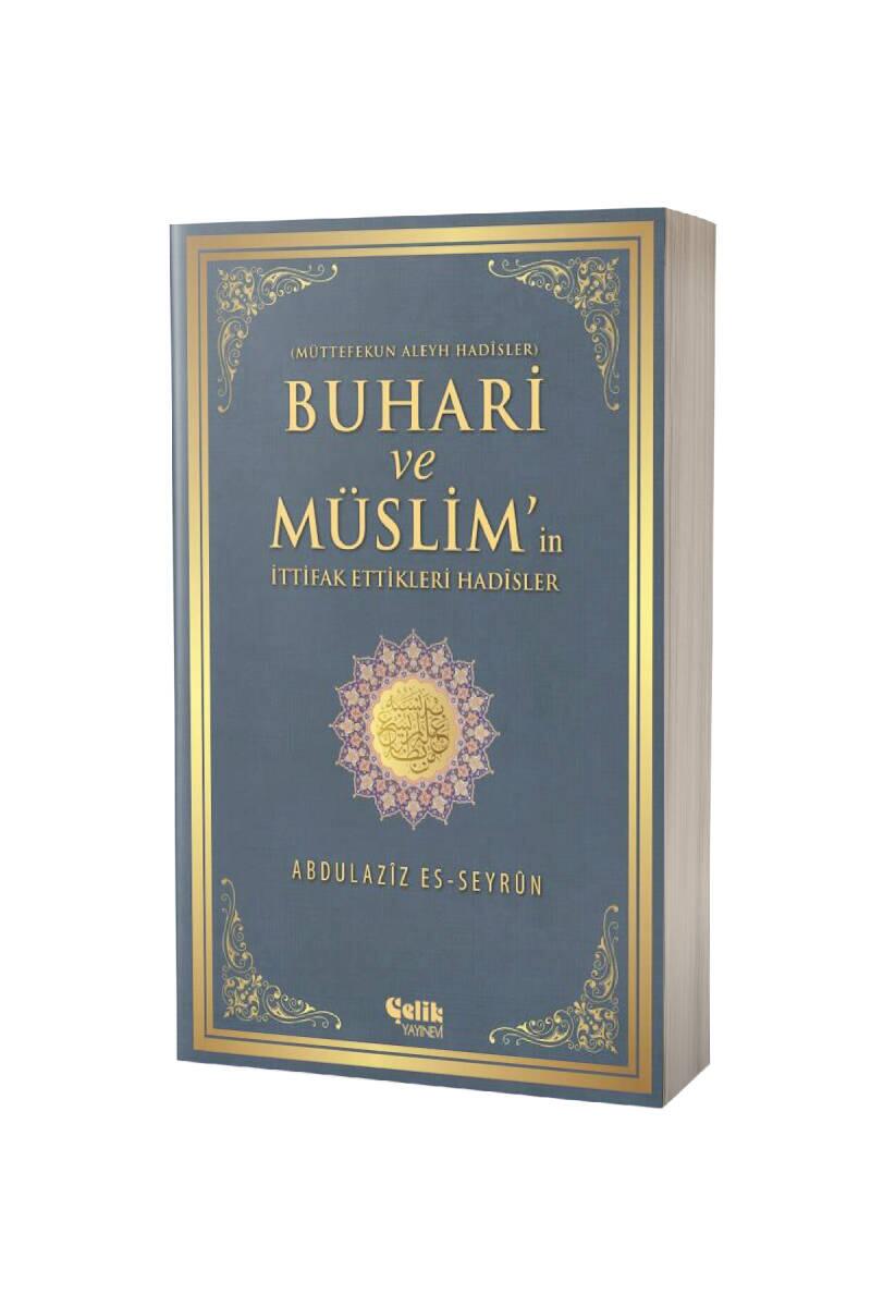 Buhari Ve Müslimin İttifak Ettiği Hadisler - Karton Kapak - 1