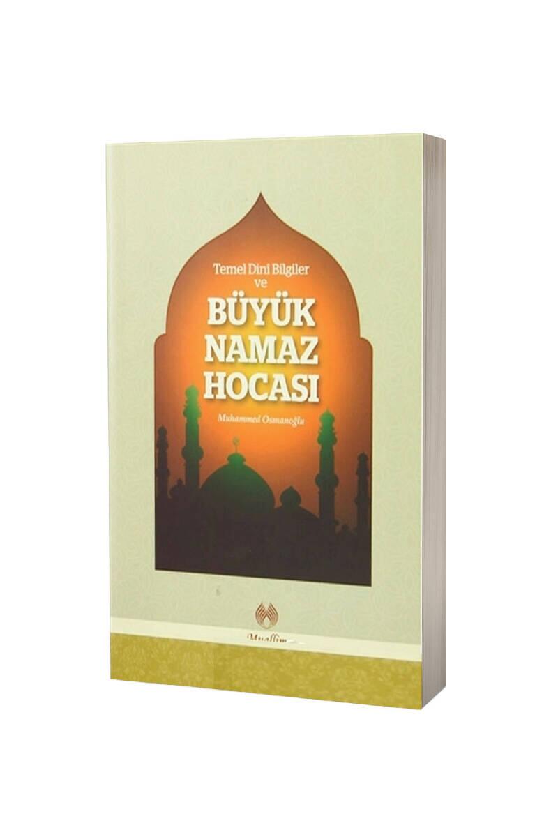 Büyük Namaz Hocası - 1