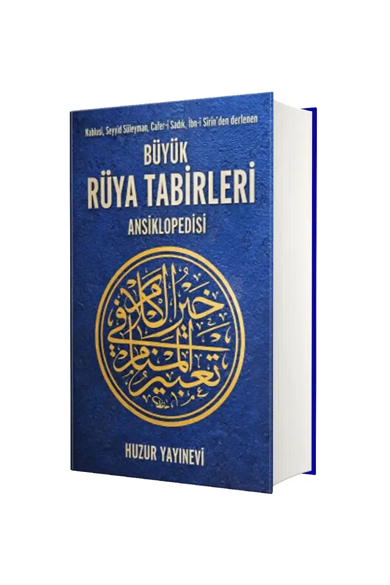 Büyük Rüya Tabirleri Ansiklopedisi - 1