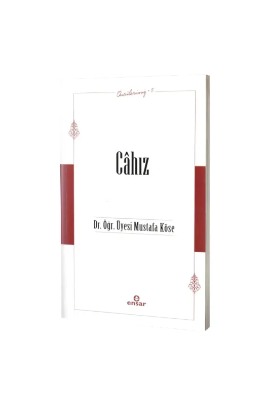 Cahız Öncülerimiz 5 - Ensar Neşriyat