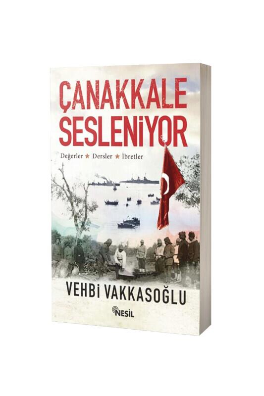 Çanakkale Sesleniyor - Nesil Yayınları
