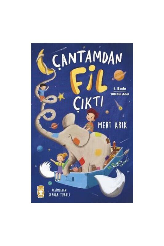 Çantamdan Fil Çıktı - Timaş Çocuk Yayınları