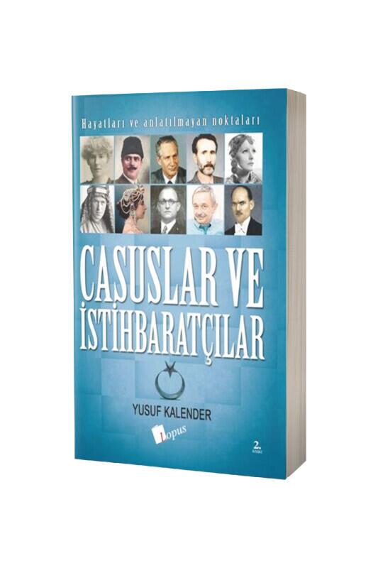 Casuslar ve İstihbaratçılar - Lopus Yayınları