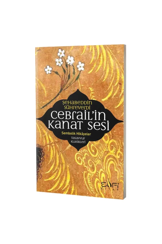 Cebrailin Kanat Sesi - Sufi Kitap