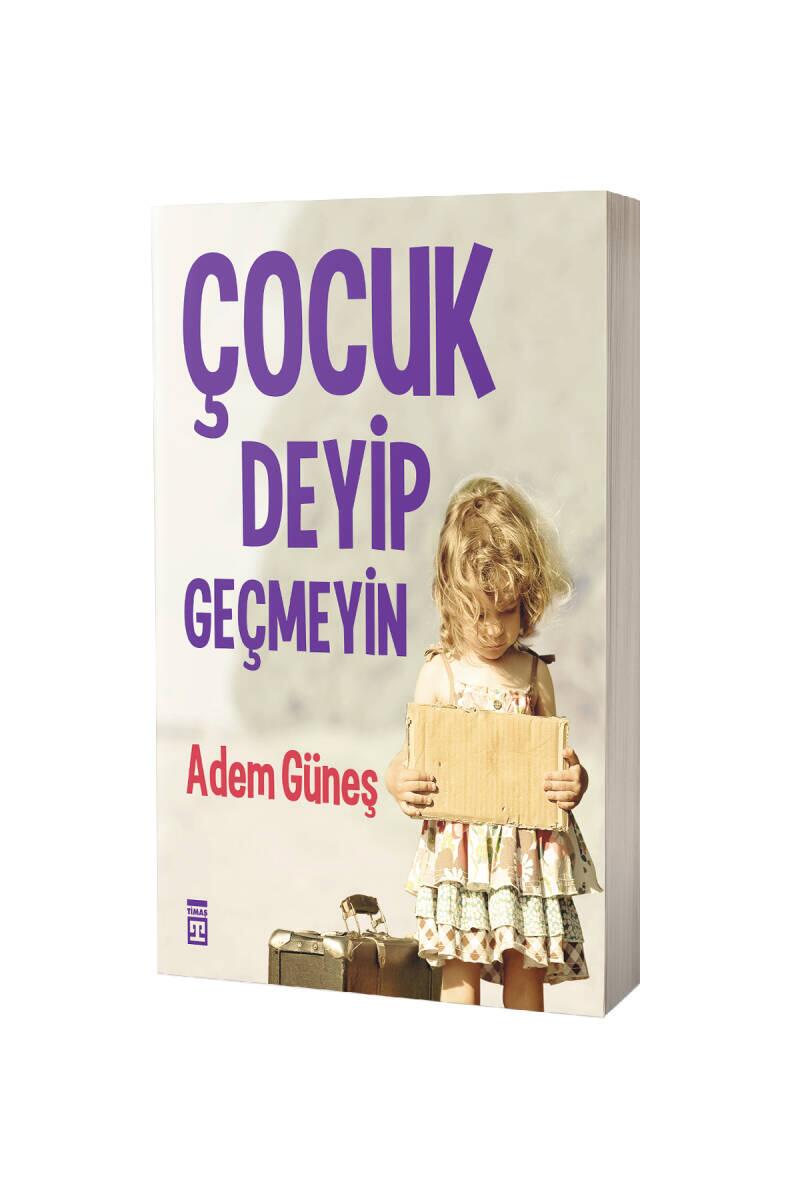 Çocuk Deyip Geçmeyin - 1