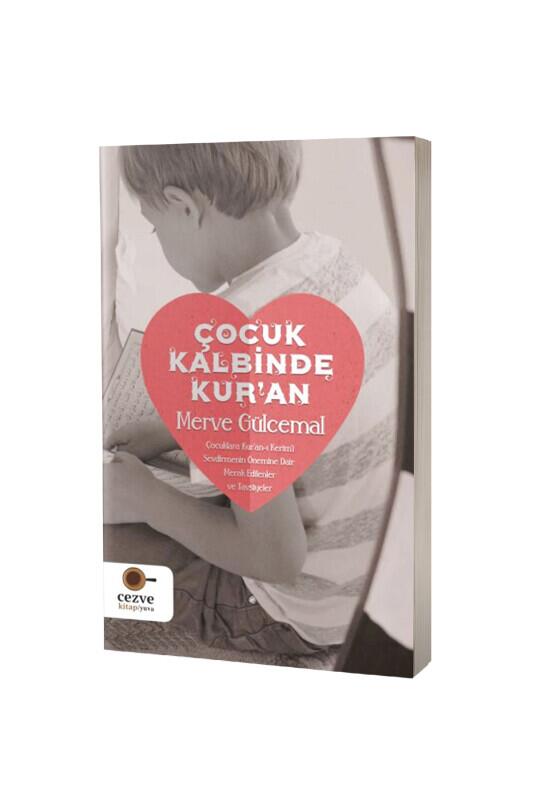 Çocuk Kalbinde Kuran - Cezve Kitap