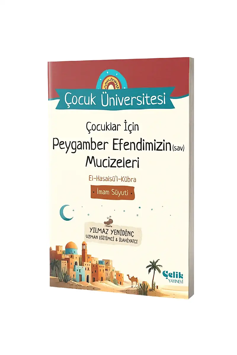 Çocuklar İçin Peygamber Efendimizin s.a.v. Mucizeleri - 1
