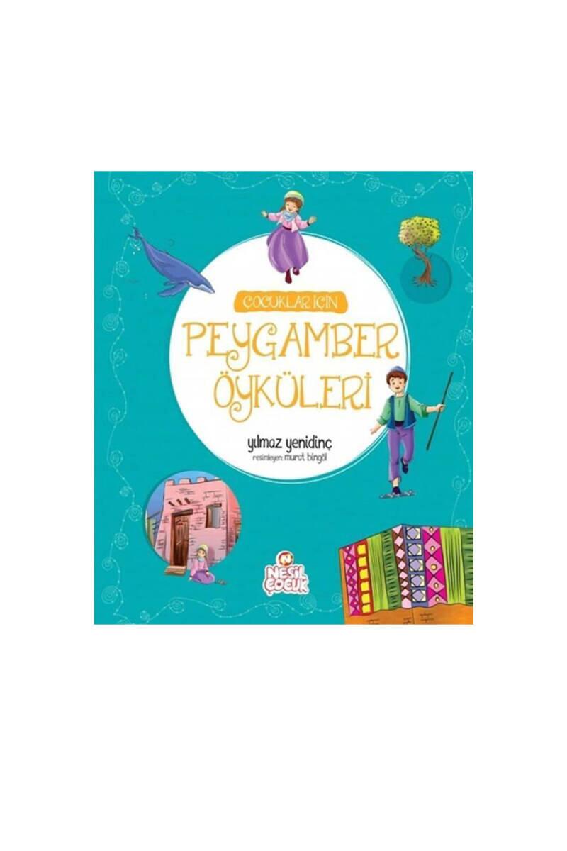 Çocuklar İçin Peygamber Öyküleri - 1