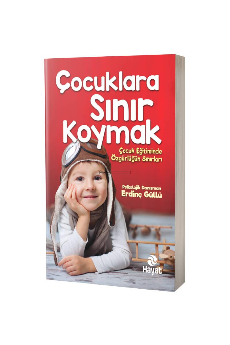 Çocuklara Sınır Koymak - 1