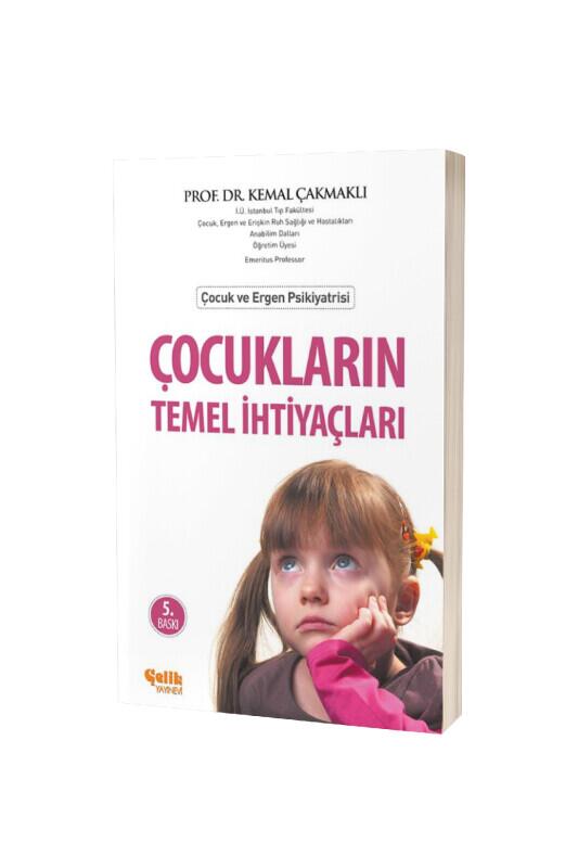 Çocukların Temel İhtiyaçları - Çelik Yayınevi