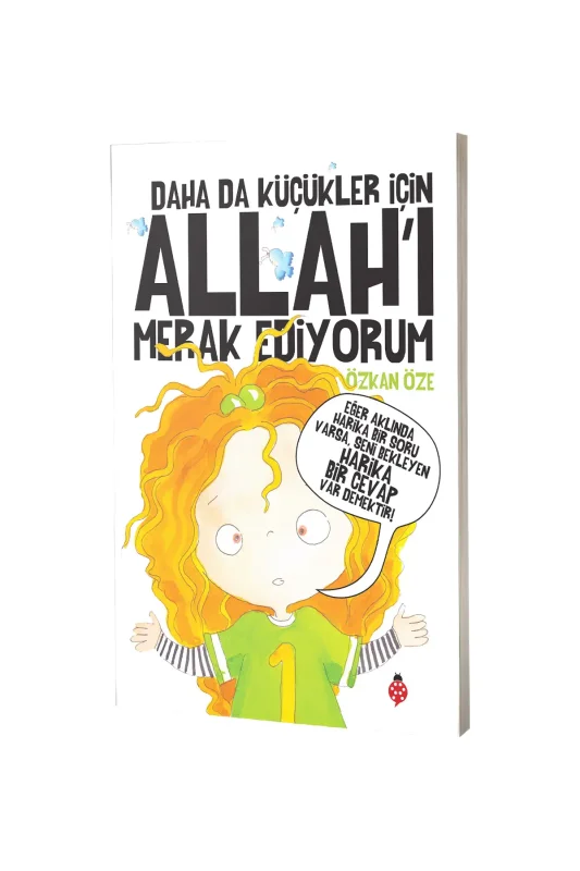 Daha Da Küçükler İçin Allahı Merak Ediyorum - Uğurböceği Yayınları