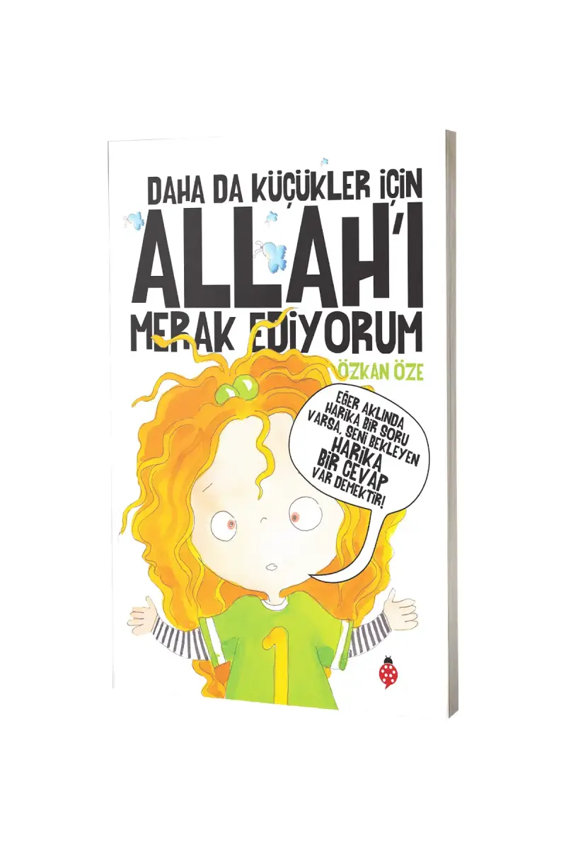 Daha Da Küçükler İçin Allahı Merak Ediyorum - 1