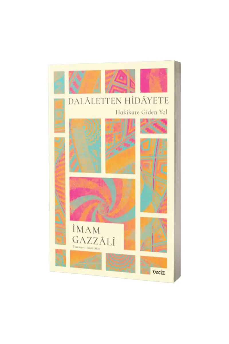 Dalaletten Hidayete Hakikate Giden Yol - 1