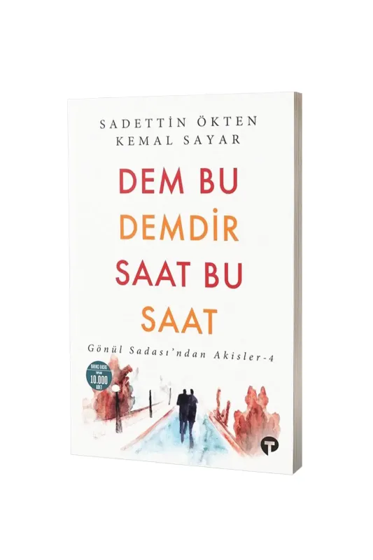 Dem Bu Demdir Saat Bu Saat - Turkuvaz Kitap