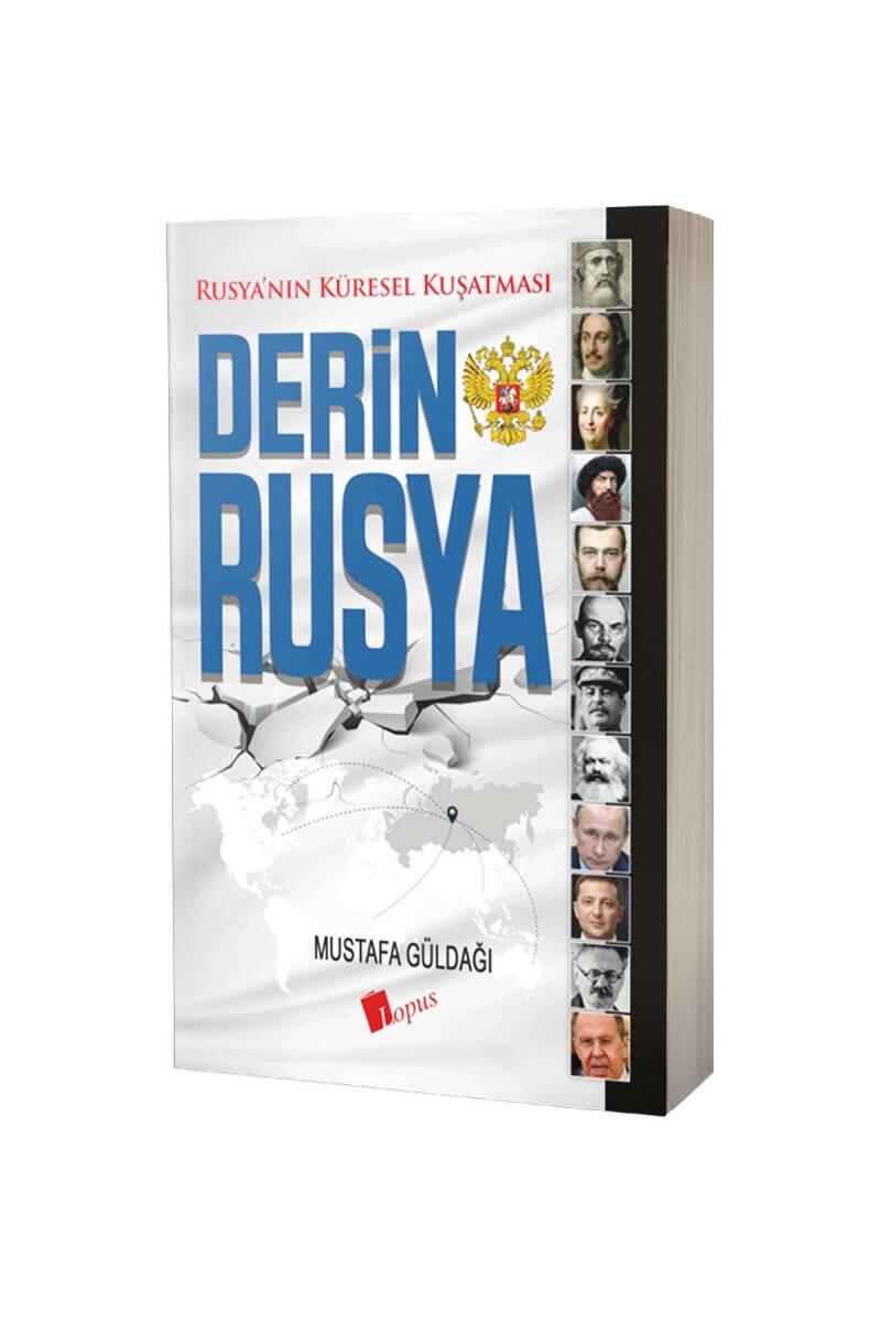 Derin Rusya ve Rusyanın Küresel Kuşatması - 1