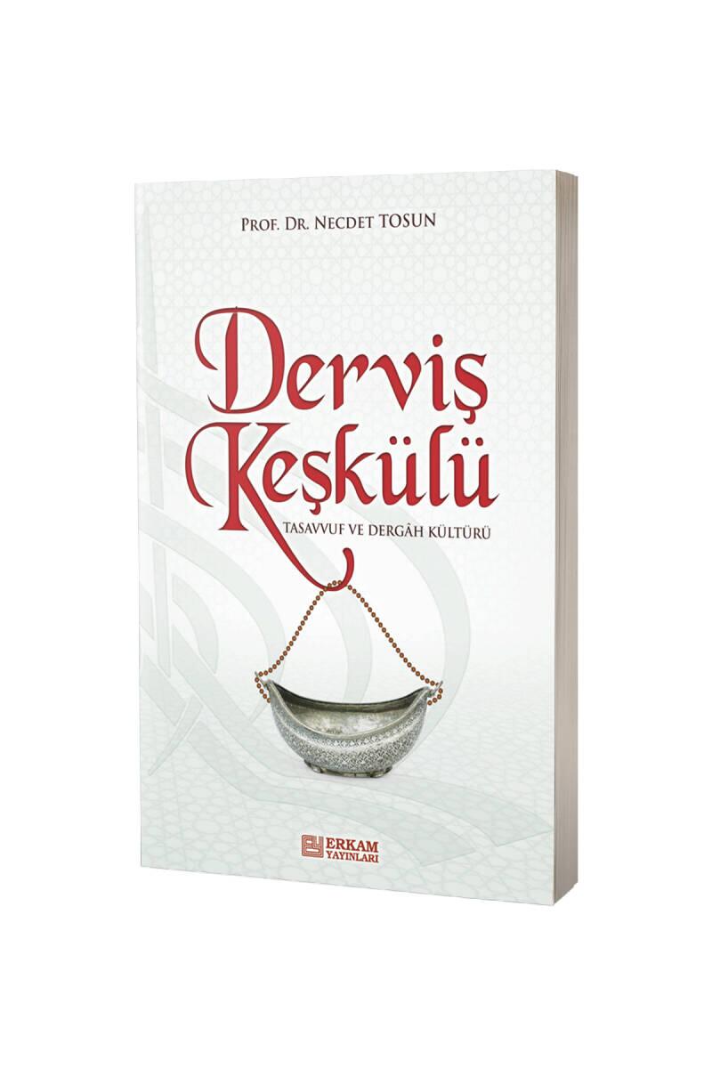 Derviş Keşkülü - 1