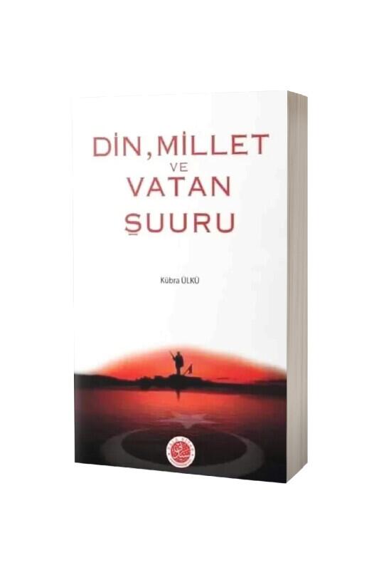 Din Millet Ve Vatan Şuuru - Hala Kitap