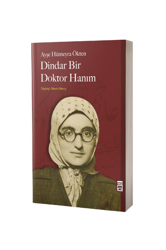 Dindar Bir Doktor Hanım - Timaş Yayınları