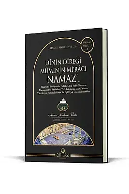 Dinin Direği Müminin Miracı Namaz - 3