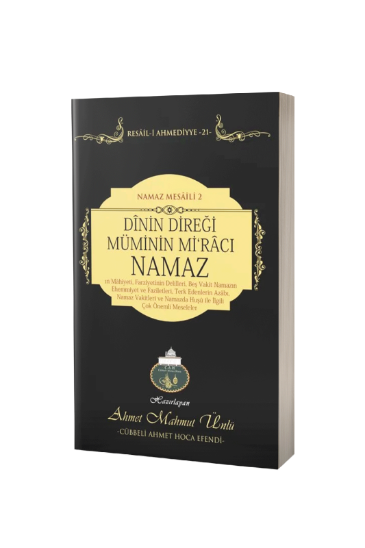 Dinin Direği Müminin Miracı Namaz - Lalegül Yayınevi