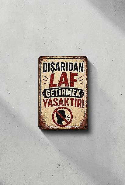 Dışarıdan Laf Getirmek Yasaktır MiniDekor Magnet Ayaklı 9×13,5 cm - 2