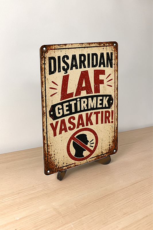 Dışarıdan Laf Getirmek Yasaktır MiniDekor Magnet Ayaklı 9×13,5 cm - 3