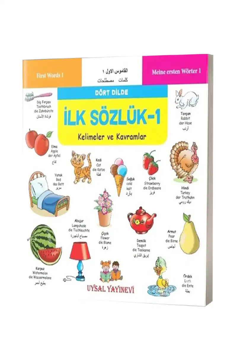 Dört Dilde Kelimeler ve Kavramlar - İlk Sözlük 1 - 1