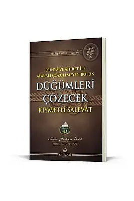 Düğümleri Çözecek Kıymetli Salevat - 2